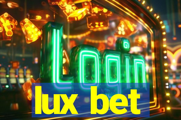 lux bet